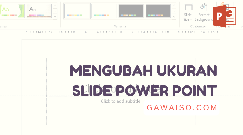 Cara Mengubah Ukuran Slide Power Point Dalam 30 Detik