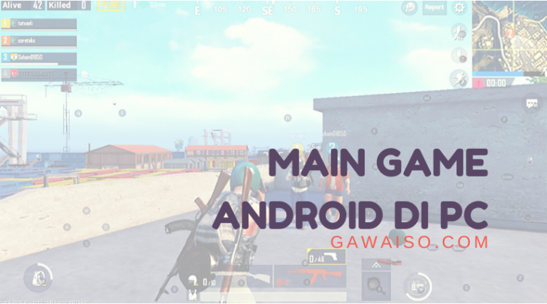 cara main game android di laptop featured