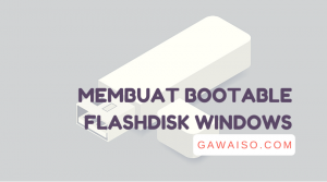 cara membuat bootable flashdisk windows dengan rufus windows 10 8 7 usb bootable
