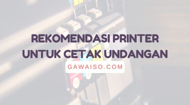 rekomendasi printer untuk cetak undangan blangko